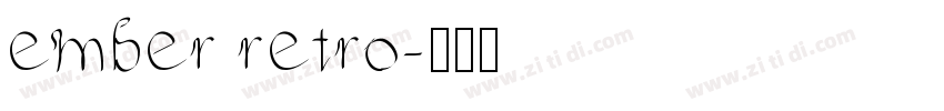 ember retro字体转换